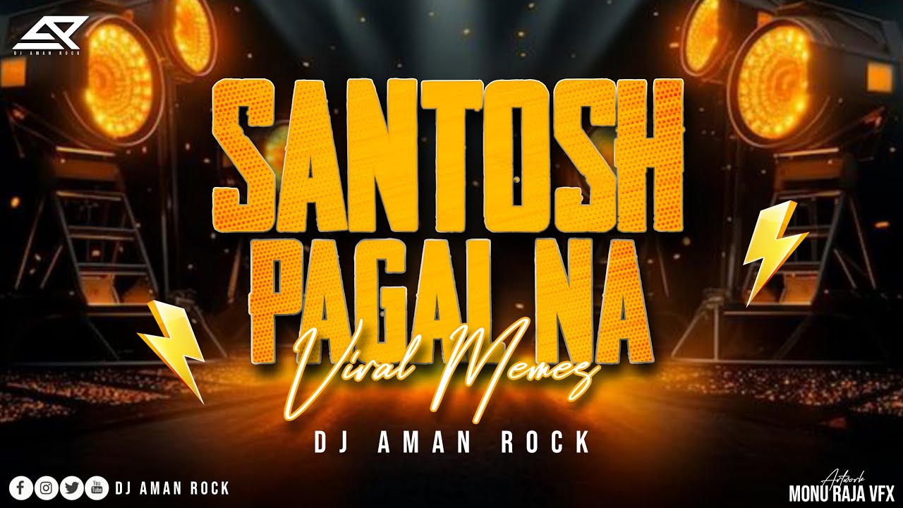  santosh pagal na hai dj aman rock mp3 DOWNLOAD